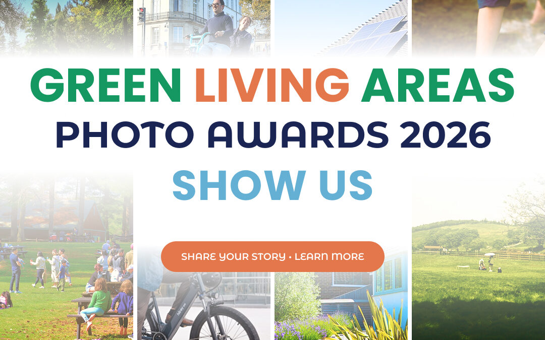Green Living Areas Through Your Lens: Join the Green Living Areas Mission Photo Awards 2026
